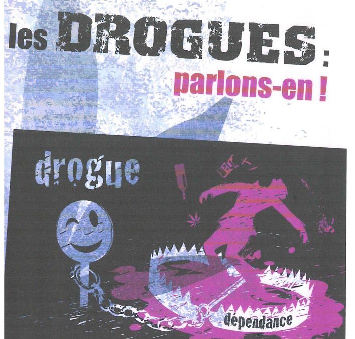 Les drogues: parlons-en!