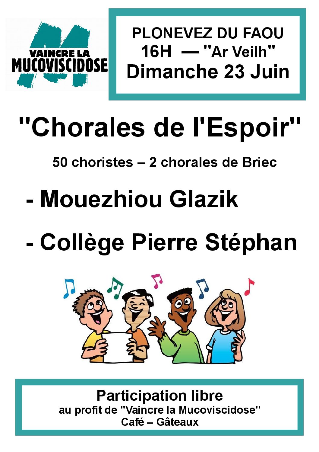 CHORALES DE L’ESPOIR A PLONEVEZ DU FAOU DIMANCHE 23 JUIN