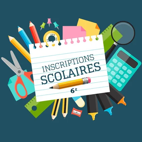 Inscriptions en classe de 6ème